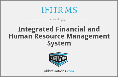 IFHRMS - Integrated Financial and Human Resource Management System