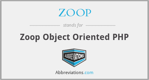 ZOOP - Zoop Object Oriented PHP