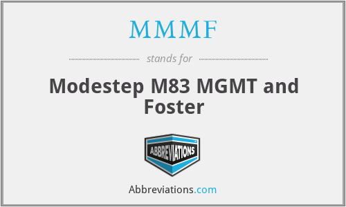 MMMF - Modestep M83 MGMT and Foster