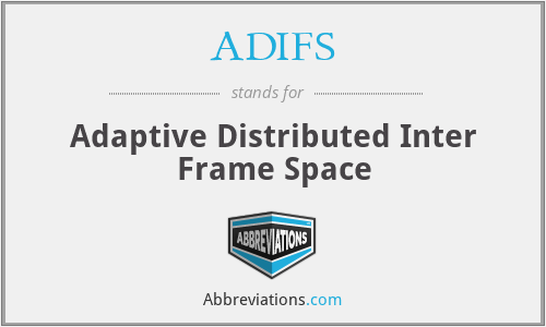 ADIFS - Adaptive Distributed Inter Frame Space