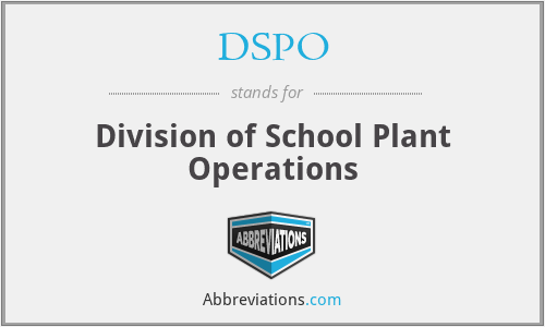 DSPO - Division of School Plant Operations