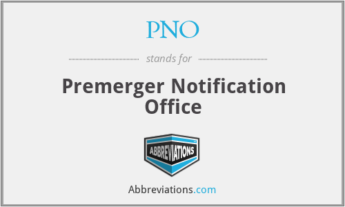 PNO - Premerger Notification Office