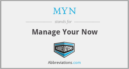 MYN - Manage Your Now