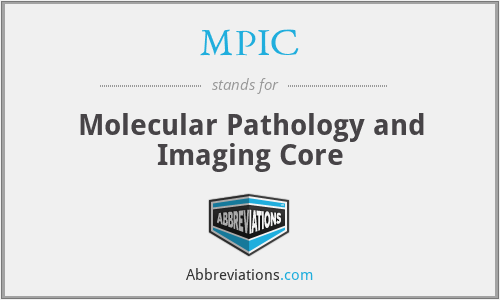 MPIC - Molecular Pathology and Imaging Core