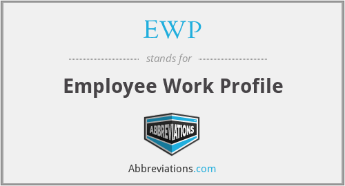 EWP - Employee Work Profile