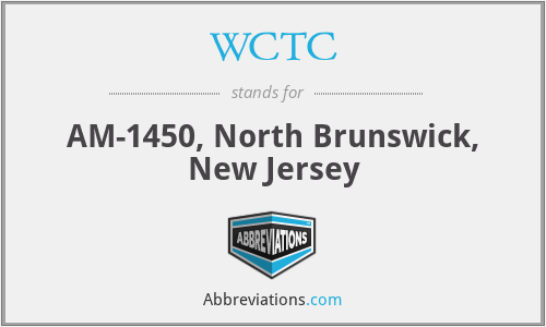 WCTC - AM-1450, North Brunswick, New Jersey