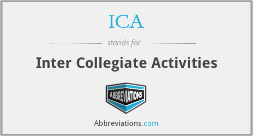 ICA - Inter Collegiate Activities
