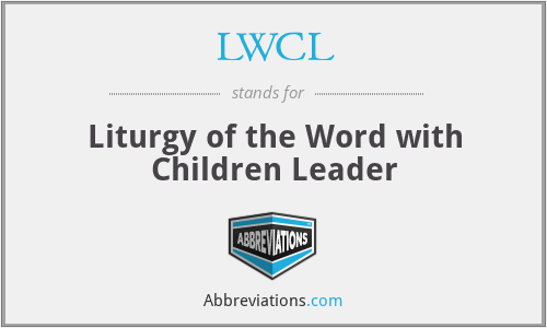 LWCL - Liturgy of the Word with Children Leader