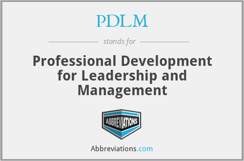 PDLM - Professional Development for Leadership and Management