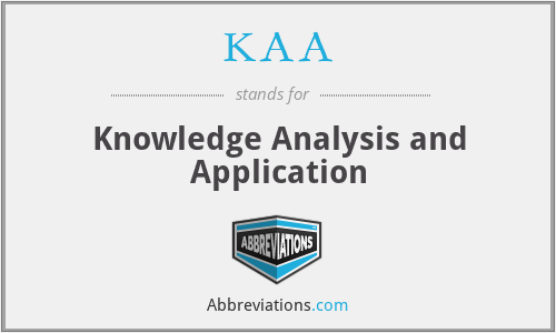 KAA - Knowledge Analysis and Application