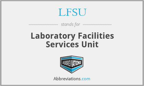 LFSU - Laboratory Facilities Services Unit