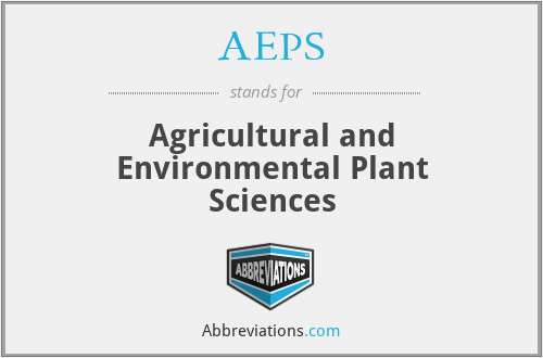 AEPS - Agricultural and Environmental Plant Sciences
