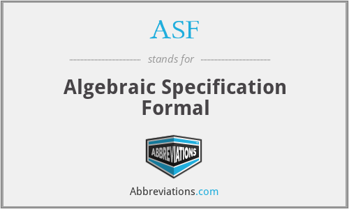 ASF - Algebraic Specification Formal