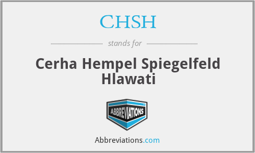 CHSH - Cerha Hempel Spiegelfeld Hlawati