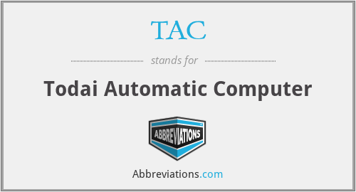 TAC - Todai Automatic Computer