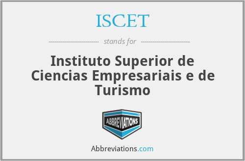 ISCET - Instituto Superior de Ciencias Empresariais e de Turismo