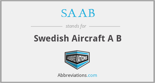 SAAB - Swedish Aircraft A B