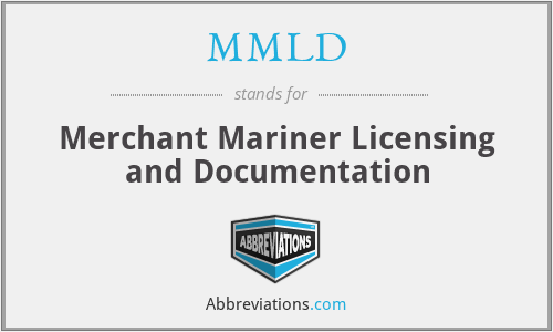 MMLD - Merchant Mariner Licensing and Documentation