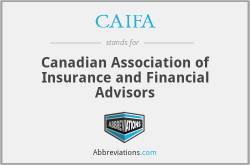 CAIFA - Canadian Association of Insurance and Financial Advisors