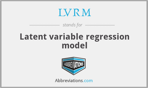 LVRM - Latent variable regression model