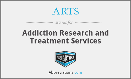 ARTS - Addiction Research and Treatment Services