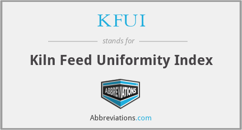 KFUI - Kiln Feed Uniformity Index