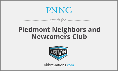 PNNC - Piedmont Neighbors and Newcomers Club