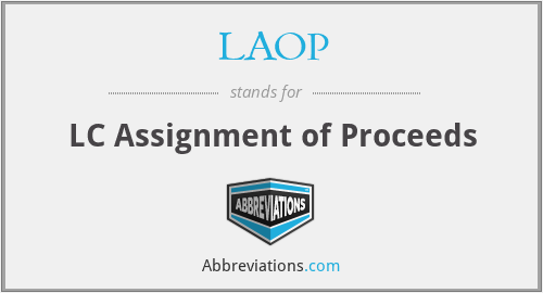 LAOP - LC Assignment of Proceeds