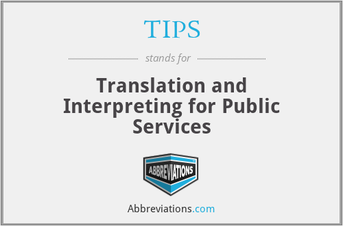 TIPS - Translation and Interpreting for Public Services