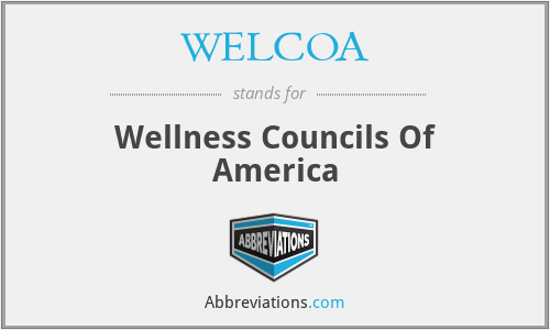 WELCOA - Wellness Councils Of America