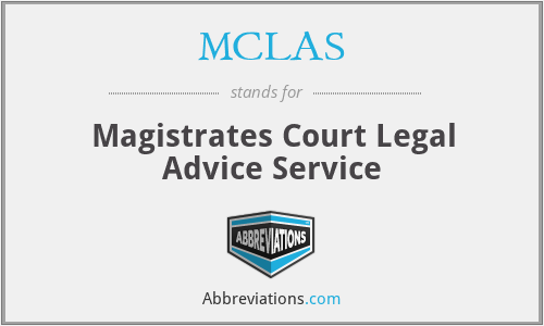 MCLAS - Magistrates Court Legal Advice Service