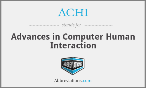 ACHI - Advances in Computer Human Interaction