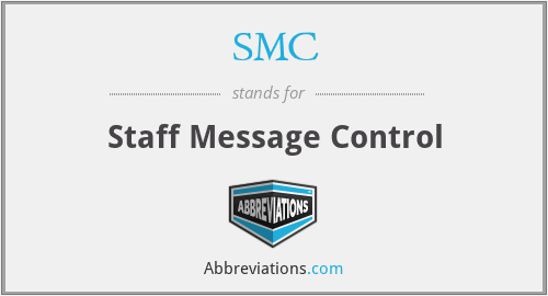 SMC - Staff Message Control