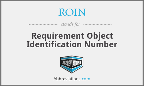 ROIN - Requirement Object Identification Number