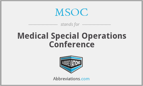 MSOC - Medical Special Operations Conference