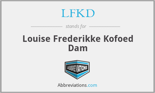 LFKD - Louise Frederikke Kofoed Dam