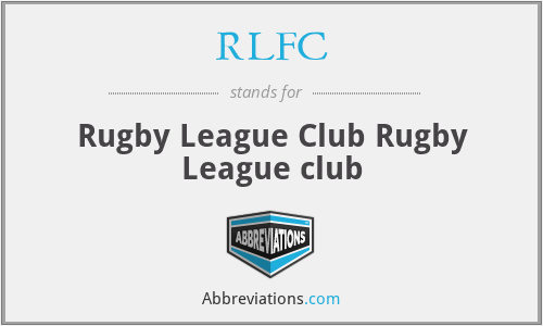 RLFC - Rugby League Club Rugby League club