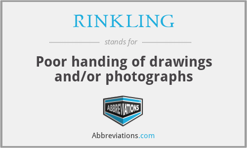 RINKLING - Poor handing of drawings and/or photographs
