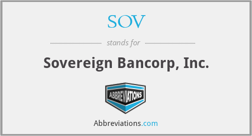 SOV - Sovereign Bancorp, Inc.