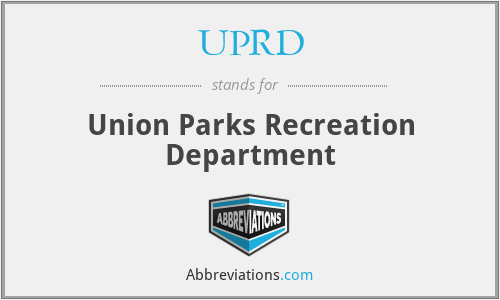 UPRD - Union Parks Recreation Department