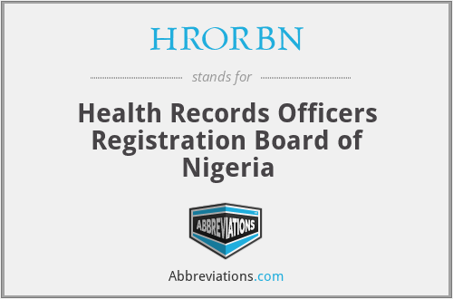HRORBN - Health Records Officers Registration Board of Nigeria