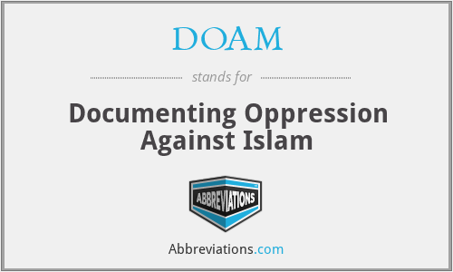 DOAM - Documenting Oppression Against Islam