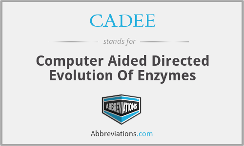CADEE - Computer Aided Directed Evolution Of Enzymes