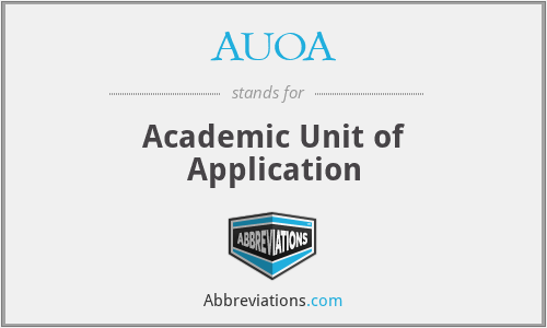 AUOA - Academic Unit of Application