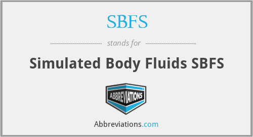 SBFS - Simulated Body Fluids SBFS