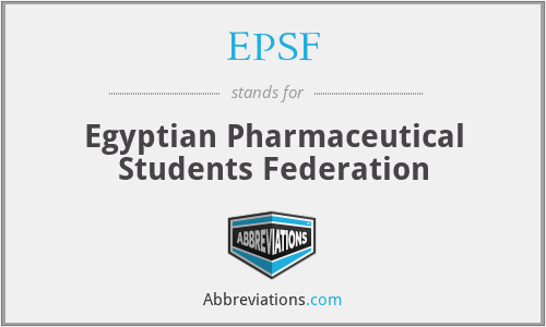EPSF - Egyptian Pharmaceutical Students Federation