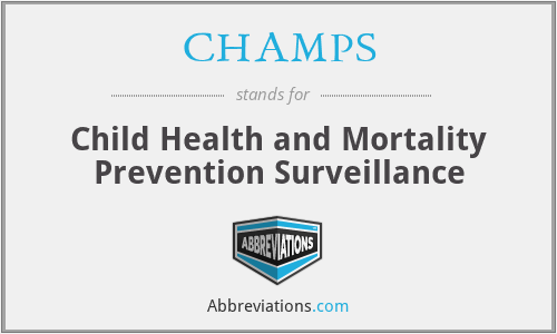 CHAMPS - Child Health and Mortality Prevention Surveillance
