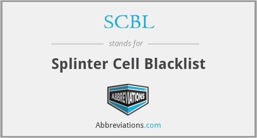 SCBL - Splinter Cell Blacklist