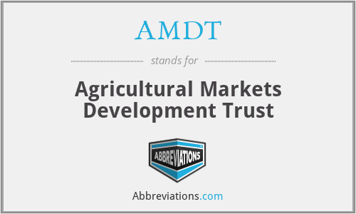 AMDT - Agricultural Markets Development Trust