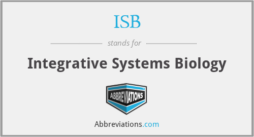 ISB - Integrative Systems Biology